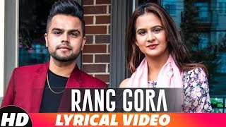 Rang Gora  Lyrical Video  AKHIL  BOB  Latest Punjabi Song 2018  Speed Records [upl. by Candyce583]