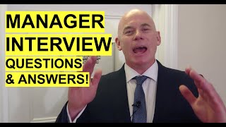 MANAGER Interview Questions and Answers How to PASS a Management Job Interview [upl. by Suollecram]