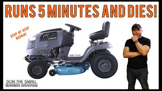 Almost New Lawn Tractor Runs Then Dies  Step By Step Repair [upl. by Alletsyrc]