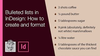 Bulleted lists in InDesign How to create and format [upl. by Ynneh]