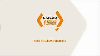 Australia’s Free Trade Agreements [upl. by Halonna727]