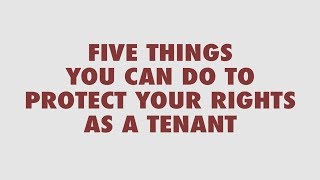 5 Things You Can Do To Protect Your Rights As A Tenant  KCPublicWorks [upl. by Novyad]