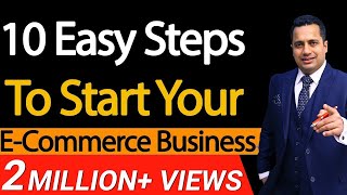 10 Easy Steps To Start Your ECommerce Business  Dr Vivek Bindra [upl. by Paddy]