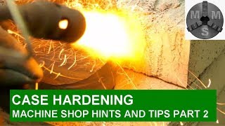 How to Case Harden Steel Parts in the Home Workshop [upl. by Cyb914]