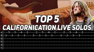 Top 5 Californication Live Solos with TAB [upl. by Nierman]