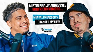 Austin Finally Addresses Girlfriend Rumors Mental Breakdown Changed My Life [upl. by Atnoled]