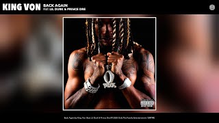 King Von  Back Again Audio feat Lil Durk amp Prince Dre [upl. by Eatnahs463]