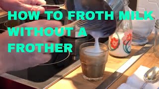 How to Froth Milk Without a Frother [upl. by Celik509]