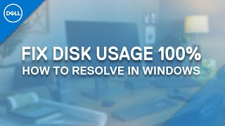 How to Fix 100 Disk Usage Windows 10 Official Dell Tech Support [upl. by Nosaj]