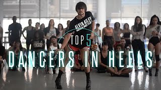 Top 5 Dancers In Heels [upl. by Lars]