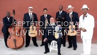 Septeto Nacional De Ignacio Piñeiro Live in France  Full Concert  Tres Cubano  Cuban Tres [upl. by Legnaleugim]