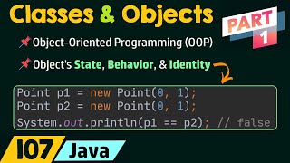 Introduction to Classes and Objects Part 1 [upl. by Ynoble]