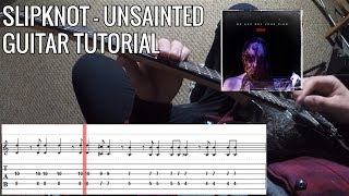 Slipknot  Unsainted Full Guitar Tutorial  Cover  PoVTab [upl. by Joachim]