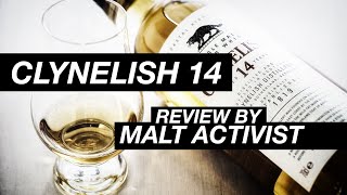 Clynelish 14 review by Malt Activist [upl. by Haliek]