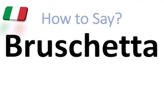 How to Pronounce Bruschetta CORRECTLY And WHY [upl. by Arevle]