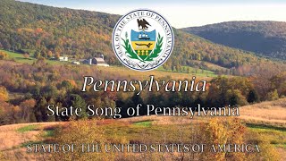 USA State Song Pennsylvania  quotPennsylvaniaquot [upl. by Caton]