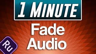 Premiere Rush  How to Fade Audio In and Out [upl. by Kussell896]