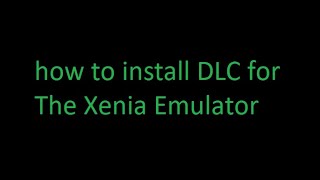 PC Xenia  How To Install DLC [upl. by Dielu]