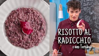 Ricetta RISOTTO CREMOSO CON RADICCHIO e vino Teroldego ricetta tipica Trentina  per San Valentino [upl. by Latihs372]