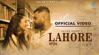 Lahore Song Lyrics and SingAlong [upl. by Akselav]