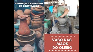 OLARIA  Processo de fabricação de vasos de barro [upl. by Treat]