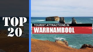 TOP 20 WARRNAMBOOL Attractions Things to Do amp See [upl. by Hermine]