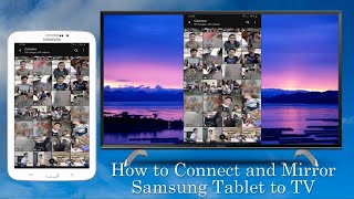 How to Connect and Mirror Samsung Tablet to TV 2021 [upl. by Annabelle904]