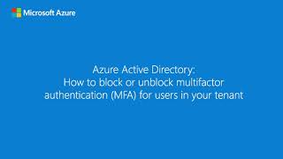 How to block or unblock multifactor authentication MFA for users in your tenant [upl. by Erdnassak]