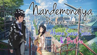 ENGLISH quotNandemonaiya Present verquot Your Name Akane and BriCie [upl. by Golter]