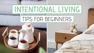 Intentional Living For Beginners  Living a Life You Love [upl. by Yllehs]