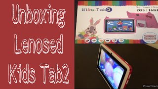 Unboxing Kids Tab2 Lenosed [upl. by Anialed]