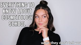 EVERYTHING YOU NEED TO KNOW ABOUT COSMETOLOGY SCHOOL [upl. by Ceporah787]