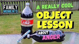 OBJECT LESSON  How to Control Your ANGER [upl. by Canfield]