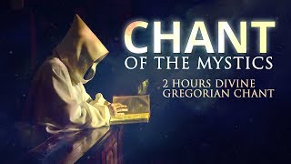 Chant of the Mystics Divine Gregorian Chant quotO Filii Et Filiaequot 2 hours [upl. by Eki]