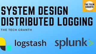 Distributed Logging System Design  Distributed Logging in Microservices  Systems Design Interview [upl. by Nixie]