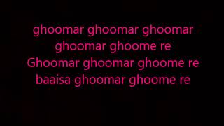 ghoomar lyrics padmavati [upl. by Stormy897]