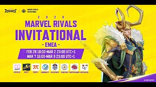 Marvel Rivals Invitational 2025 EMEA Day 4 UTC1） [upl. by Chung]