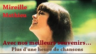 Nos meilleurs souvenirs  Mireille Mathieu [upl. by Gearalt550]