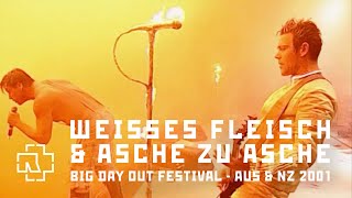 Rammstein  Weisses Fleisch amp Asche Zu Asche Big Day Out Festival 2001 [upl. by Atrahc]