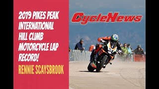 Rennie Scaysbrook Pikes Peak Motorcycle Lap Record  Cycle News [upl. by Ellevehc]