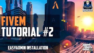 FiveM Tutorial 2  EasyAdmin Adminmenu Installation und Konfiguration GTA 5 Deutsch [upl. by Sahpec]