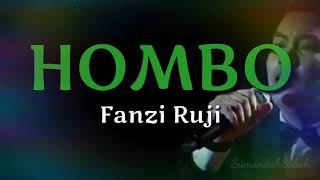 HOMBO  Fanzi Ruji Lyric Video [upl. by Idaline]