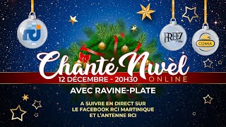 Chanté Nwèl avec RavinePlate [upl. by Cartwright]