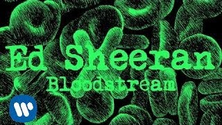 Ed Sheeran  Bloodstream Official Audio [upl. by Kati]