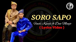 Soro Sapo  Fendi Kenali ft Denmanjo  Lirik  DIKIRVIRAL ANOKKELATE TIKTOKVIRAL [upl. by Bodrogi]