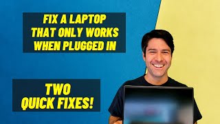 Laptop Only Works When Plugged In Two Quick Fixes [upl. by Verlie]