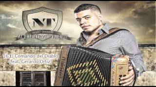 Noel Torres quotEl Comando del Diabloquot Feat Gerardo Ortíz [upl. by Ayikur]