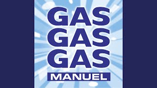 GAS GAS GAS INSTRUMENTAL Version [upl. by Anawahs]