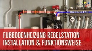 Fußbodenheizung Kompakt Regelstation Mischerstation Selfio [upl. by Sydney]