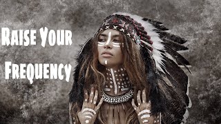 Shamanic Music ➤ With MANTRA For Positive Energy amp HIGHER VIBRATION  Spiritual SHAMAN DRUM BEATS [upl. by Yanetruoc]